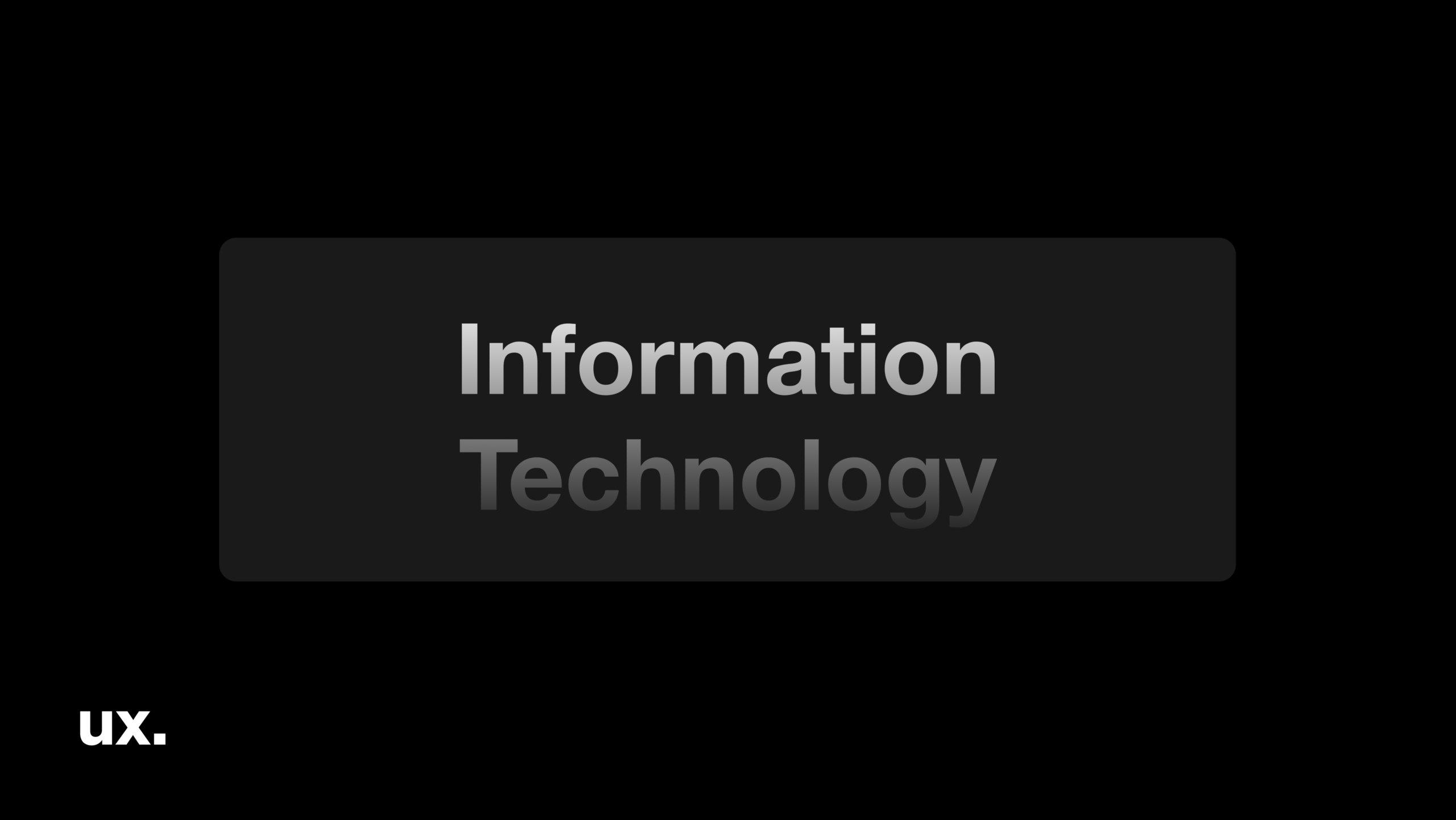 Information Technology